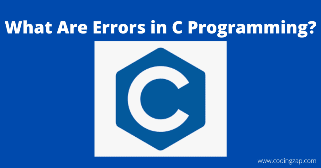 Errors in C Programming