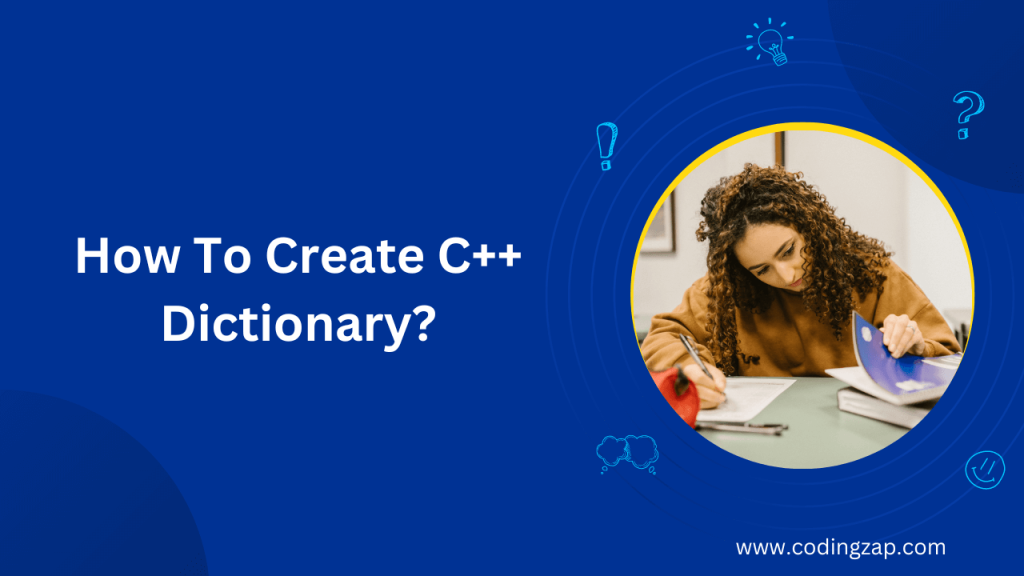 How To Create C++ Dictionary