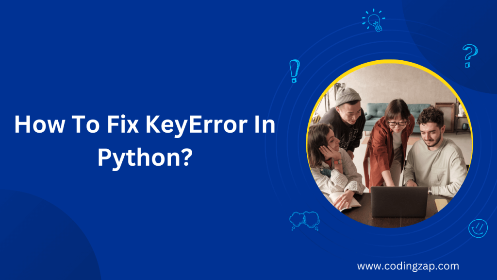 How to fix KeyError in python?