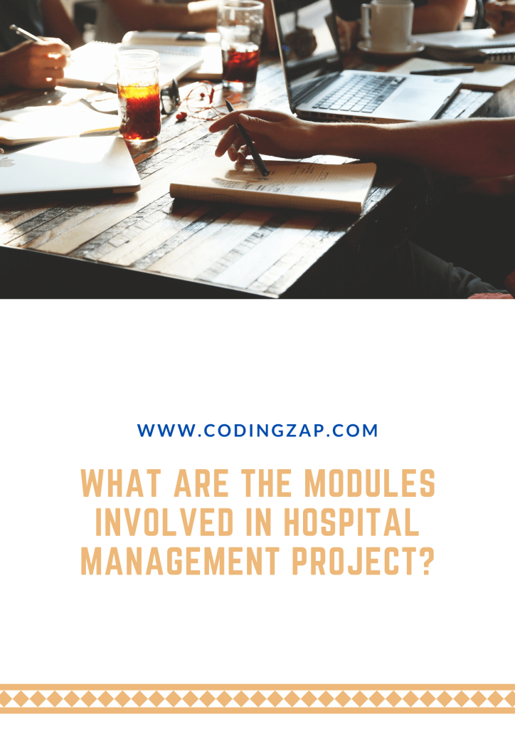 Modules Involved In Hospital Management System Project